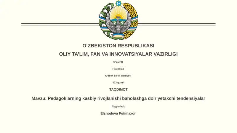 Pedagoklarning kasbiy rivojlanishi baholashga doir yetakchi tendensiyalar