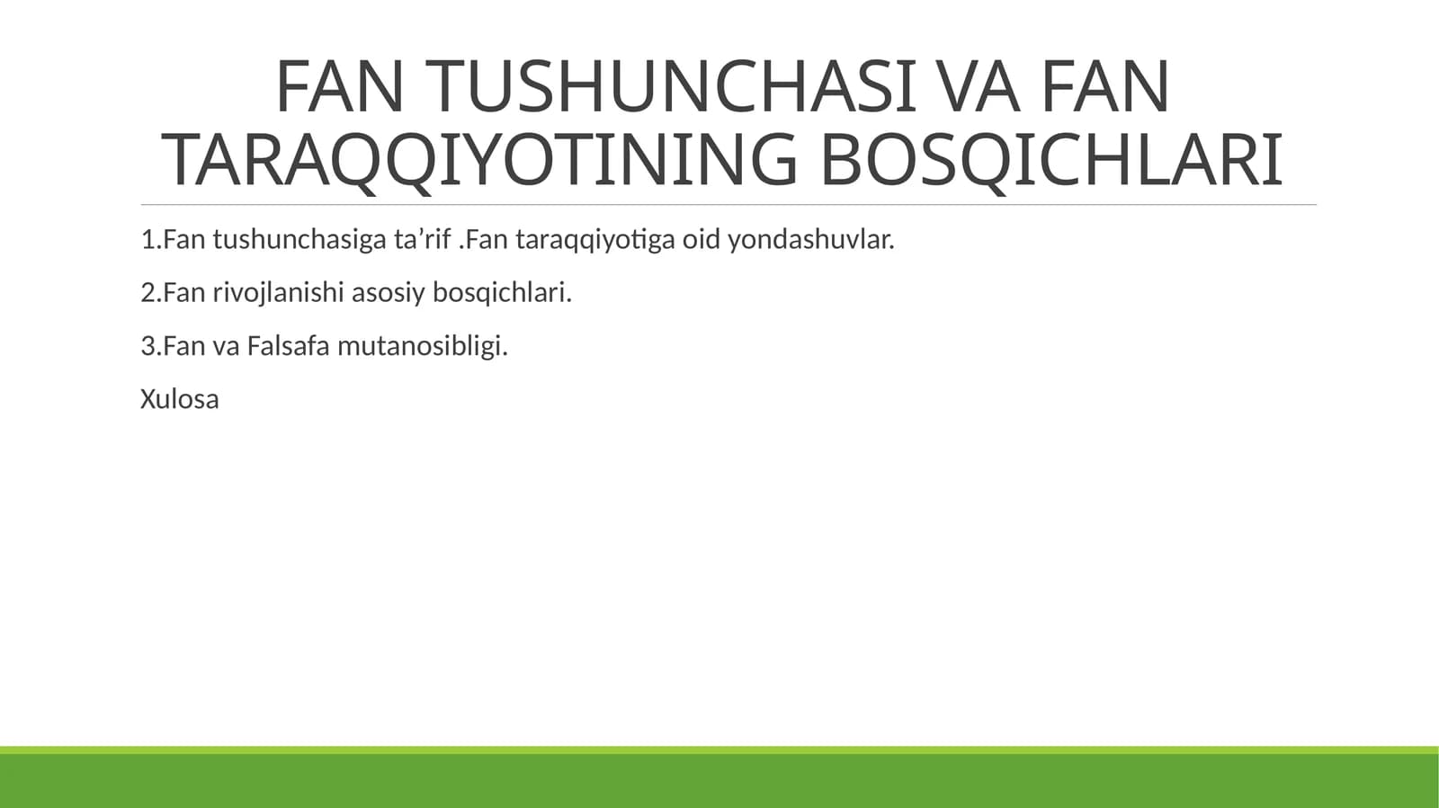 FAN TUSHUNCHASI VA FAN TARAQQIYOTINING BOSQICHLARI