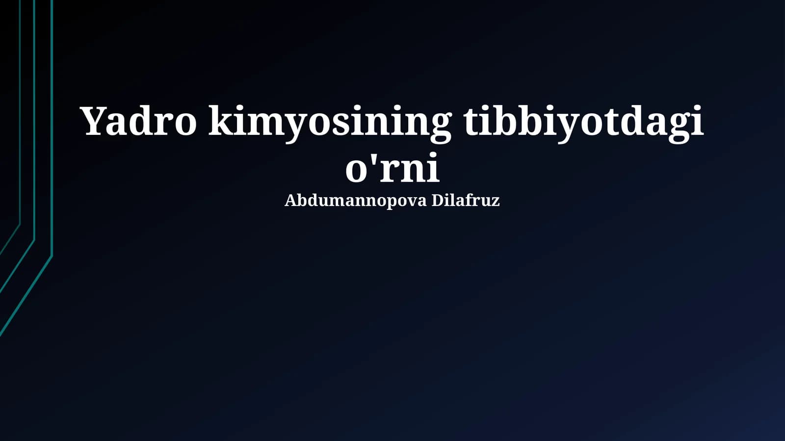 Yadro kimyosining tibbiyotdagi o'rni