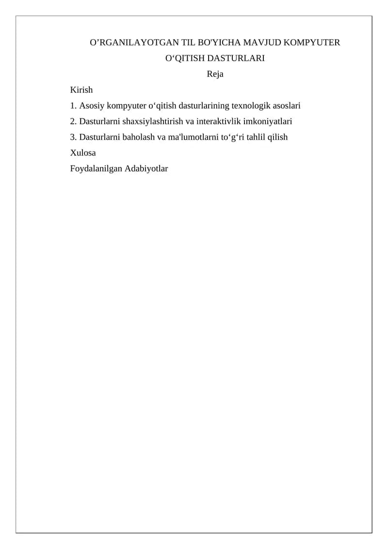 O’RGANILAYOTGAN TIL BO'YICHA MAVJUD KOMPYUTER O‘QITISH DASTURLARI