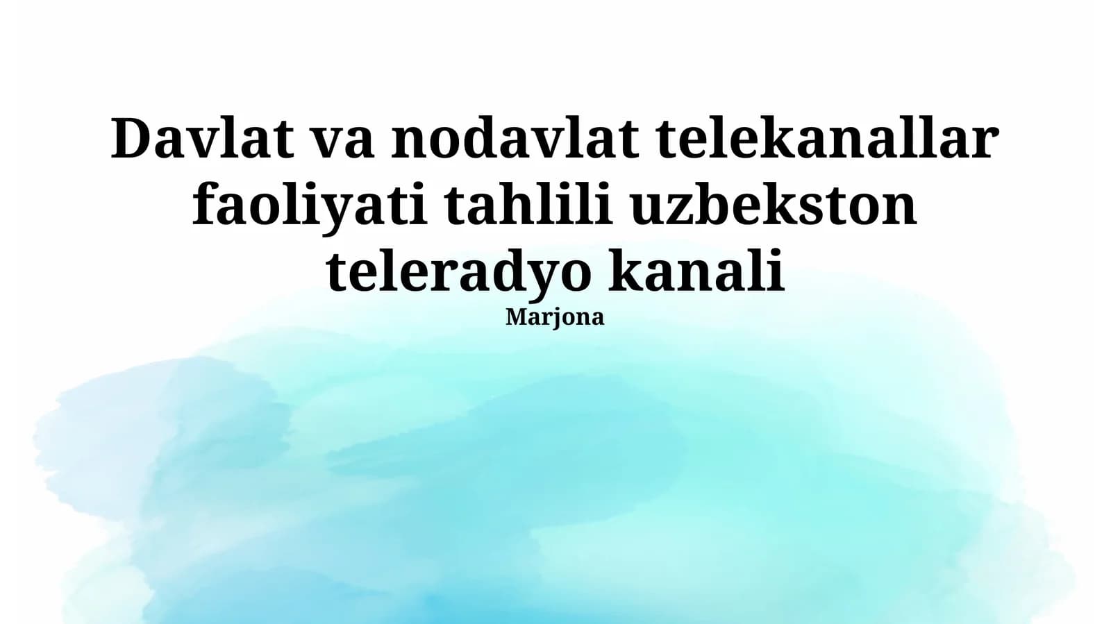 Davlat va nodavlat telekanallar faoliyati tahlili uzbekston teleradyo kanali