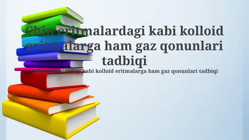 Gaz qonunlarining kolloid eritmalarga tatbiqi