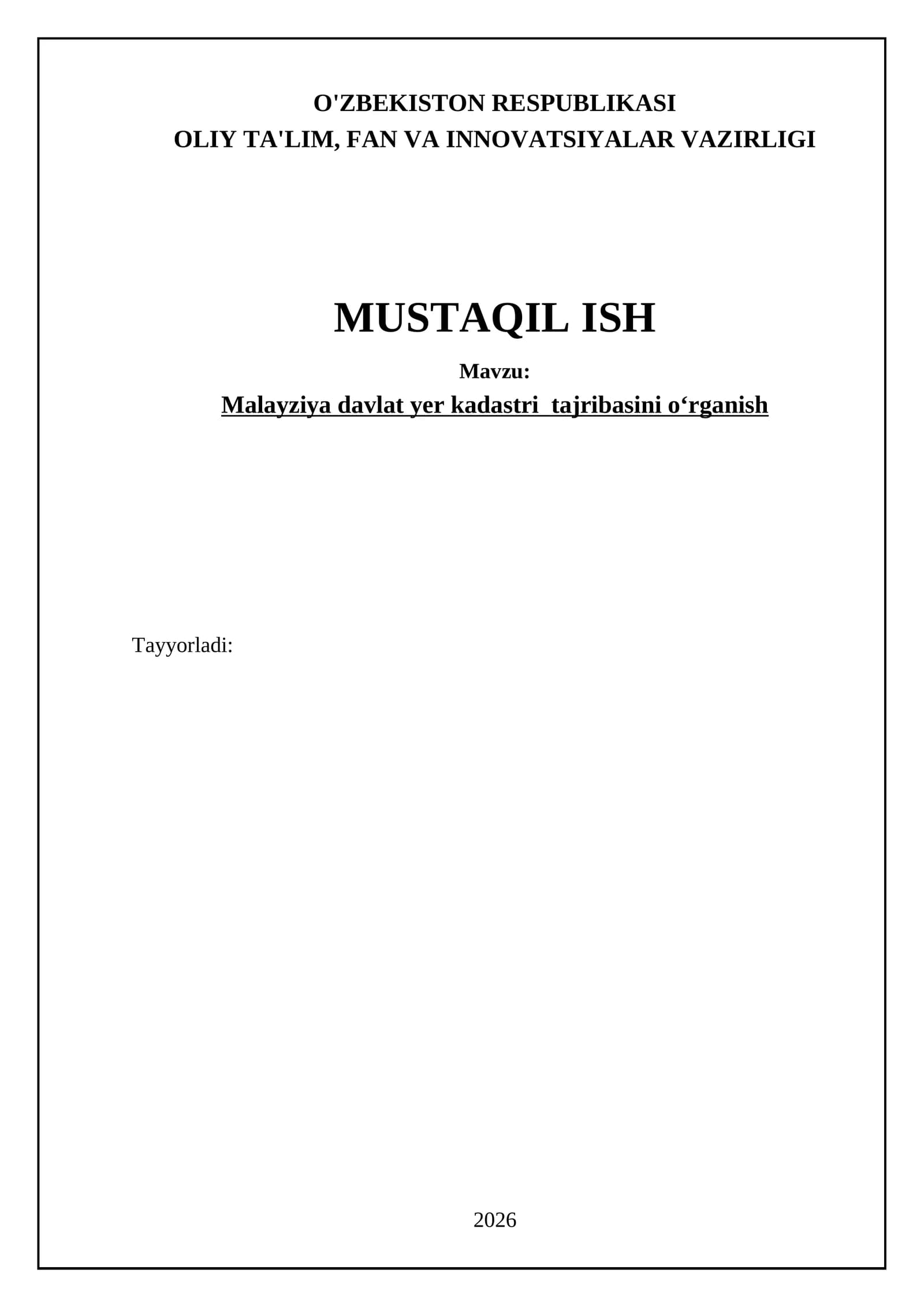 Malayziya davlat yer kadastri tajribasini oʻrganish