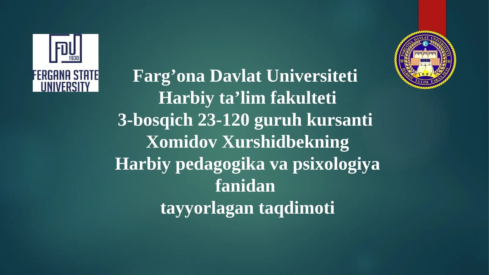 Harbiy pedagogika va psixologiya fanidan tayyorlagan taqdimoti