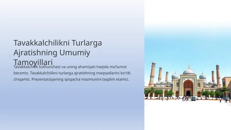 Tavakkalchilikni Turlarga Ajratishning Umumiy Tamoyillari