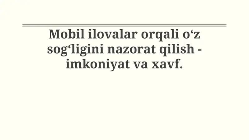 Mobil ilovalar orqali o‘z sog‘ligini nazorat qilish