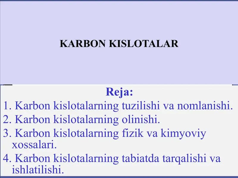 Karbon kislotalar va ularning xosilalari