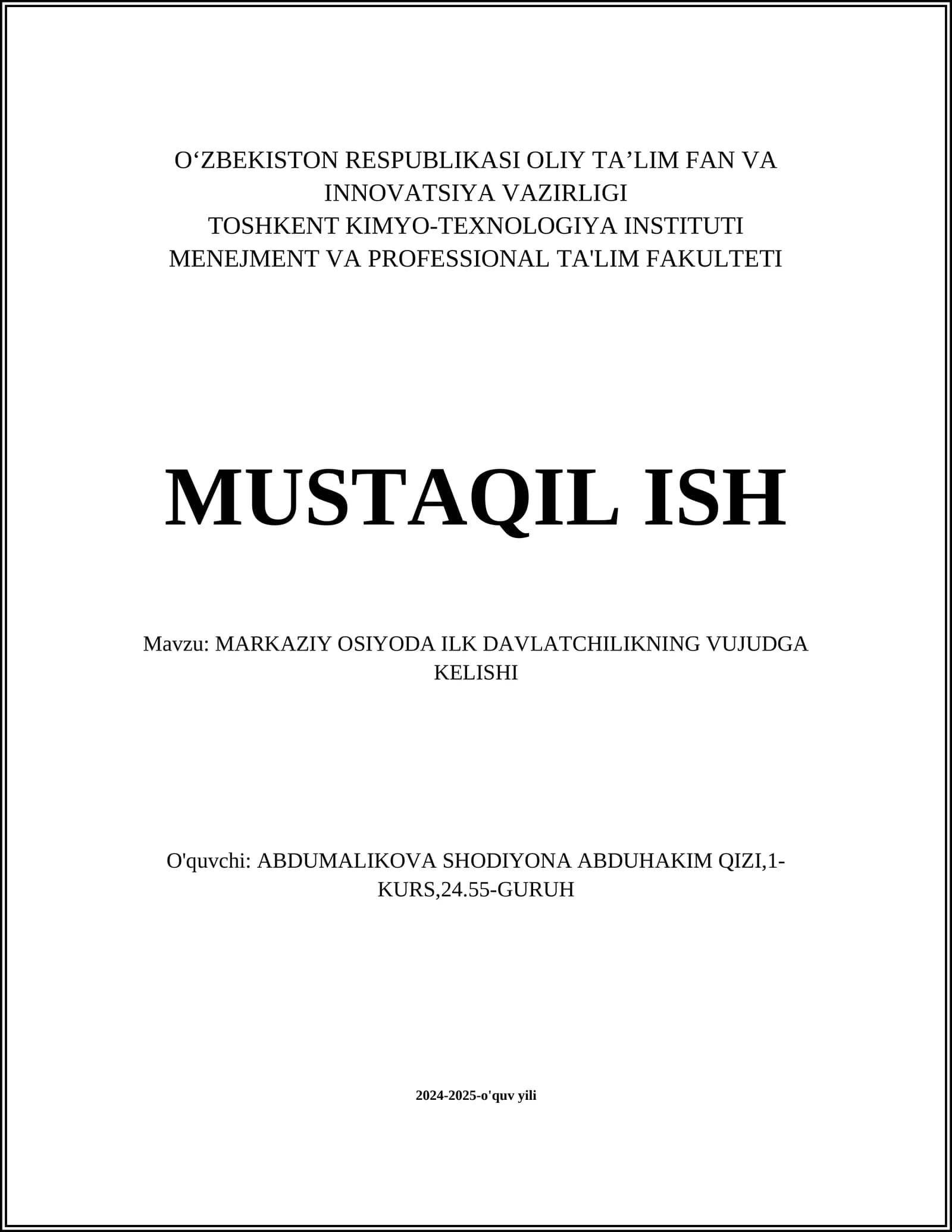 MARKAZIY OSIYODA ILK DAVLATCHILIKNING VUJUDGA KELISHI