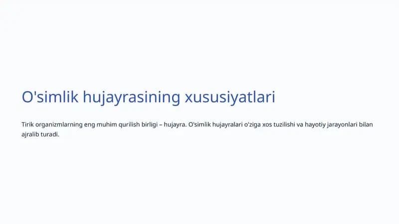 O'simlik hujayrasining xususiyatlari