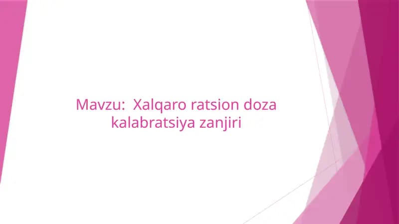 Xalqaro ratsion doza kalabratsiya zanjiri