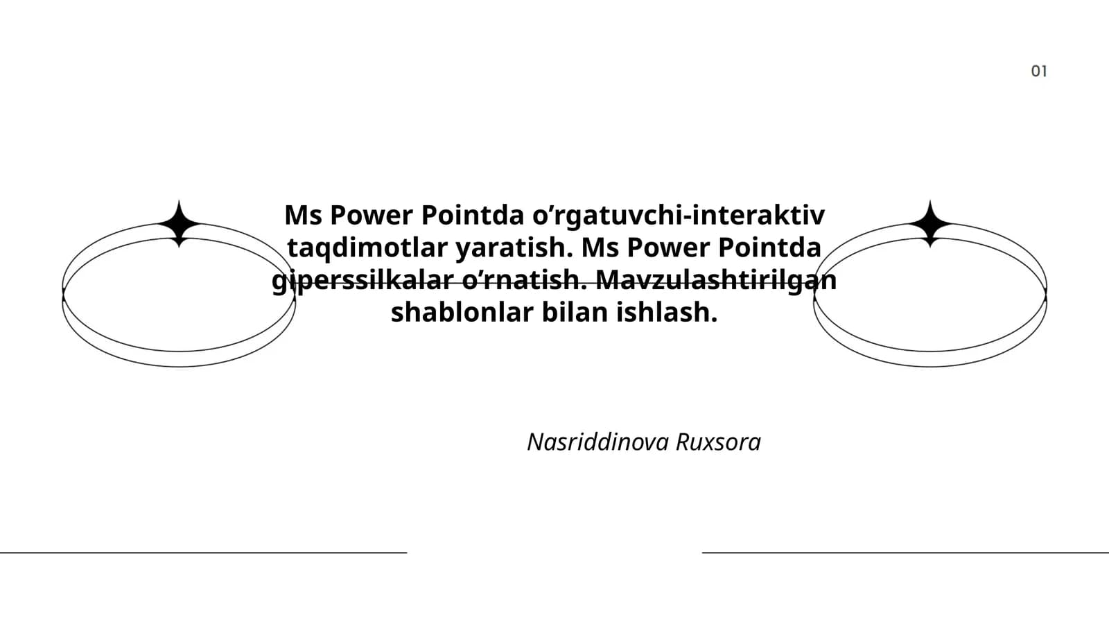 Ms Power Pointda o’rgatuvchi-interaktiv taqdimotlar yaratish