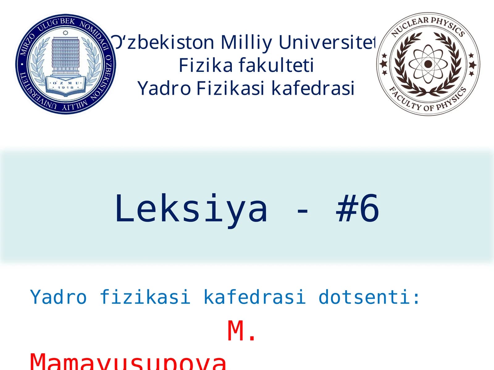 Yorug‘likning KVANT XUSUSIYATLARI