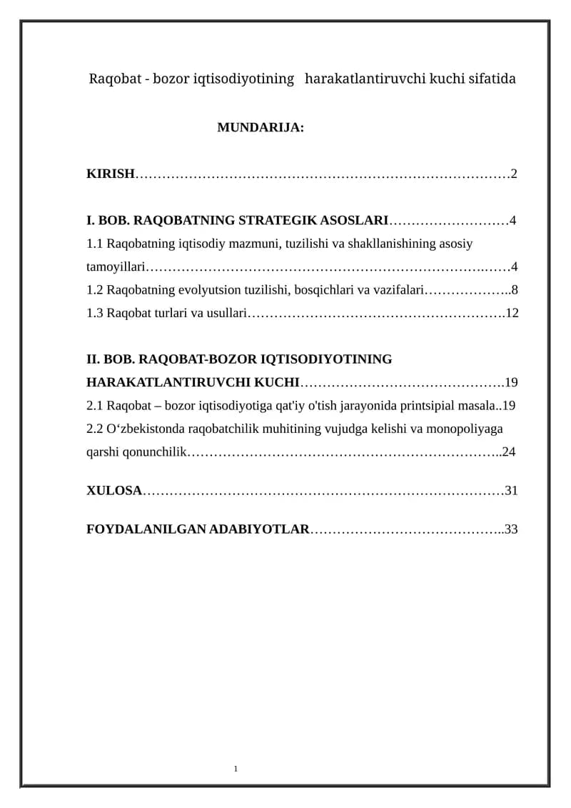 Raqobat - bozor iqtisodiyotining harakatlantiruvchi kuchi