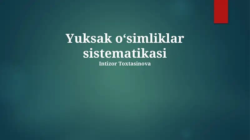 Yuksak o‘simliklar sistematikasi