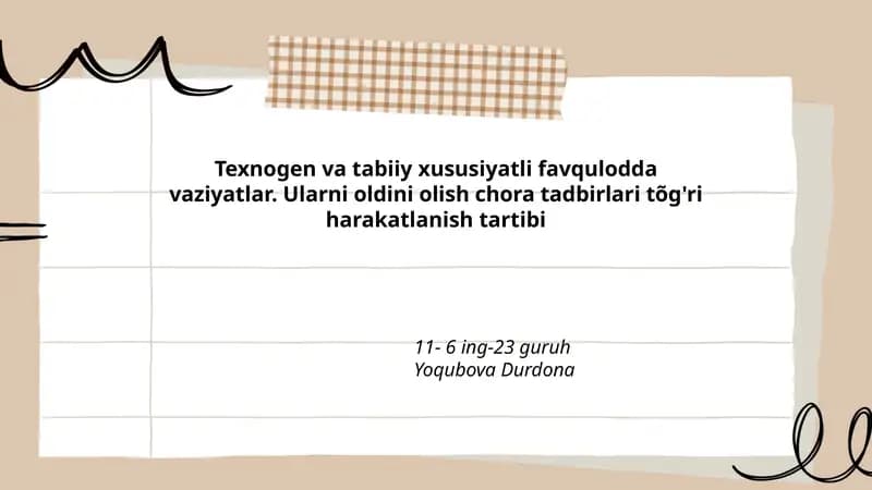 Texnogen va tabiiy xususiyatli favqulodda vaziyatlar