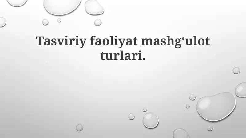 Tasviriyfaoliyatmashg‘ulotturlari