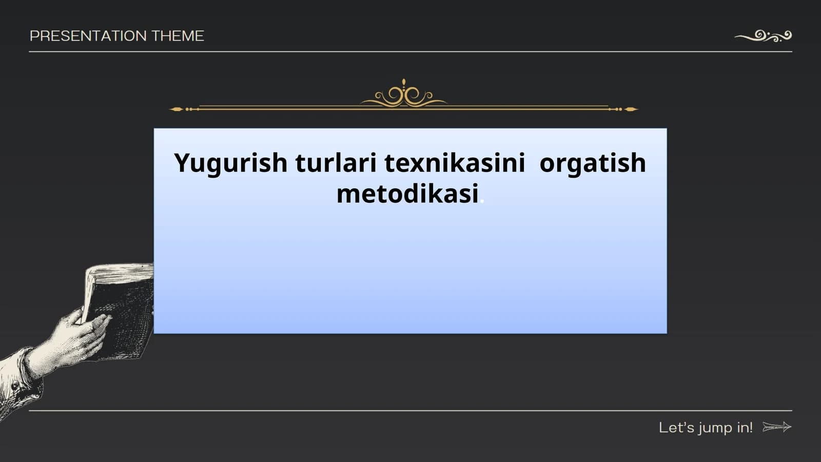 Yugurish turlari texnikasini orgatish metodikasi