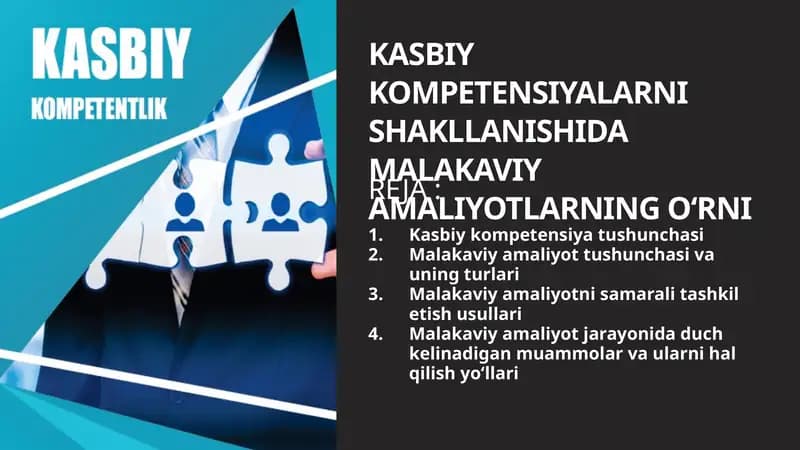 KASBIY KOMPETENSIYALARNI SHAKLLANISHIDA MALAKAVIY AMALIYOTLARNING O‘RNI