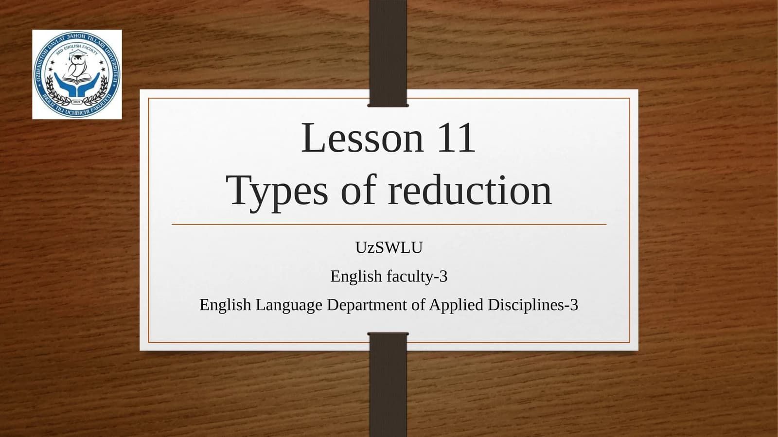 Types of reduction