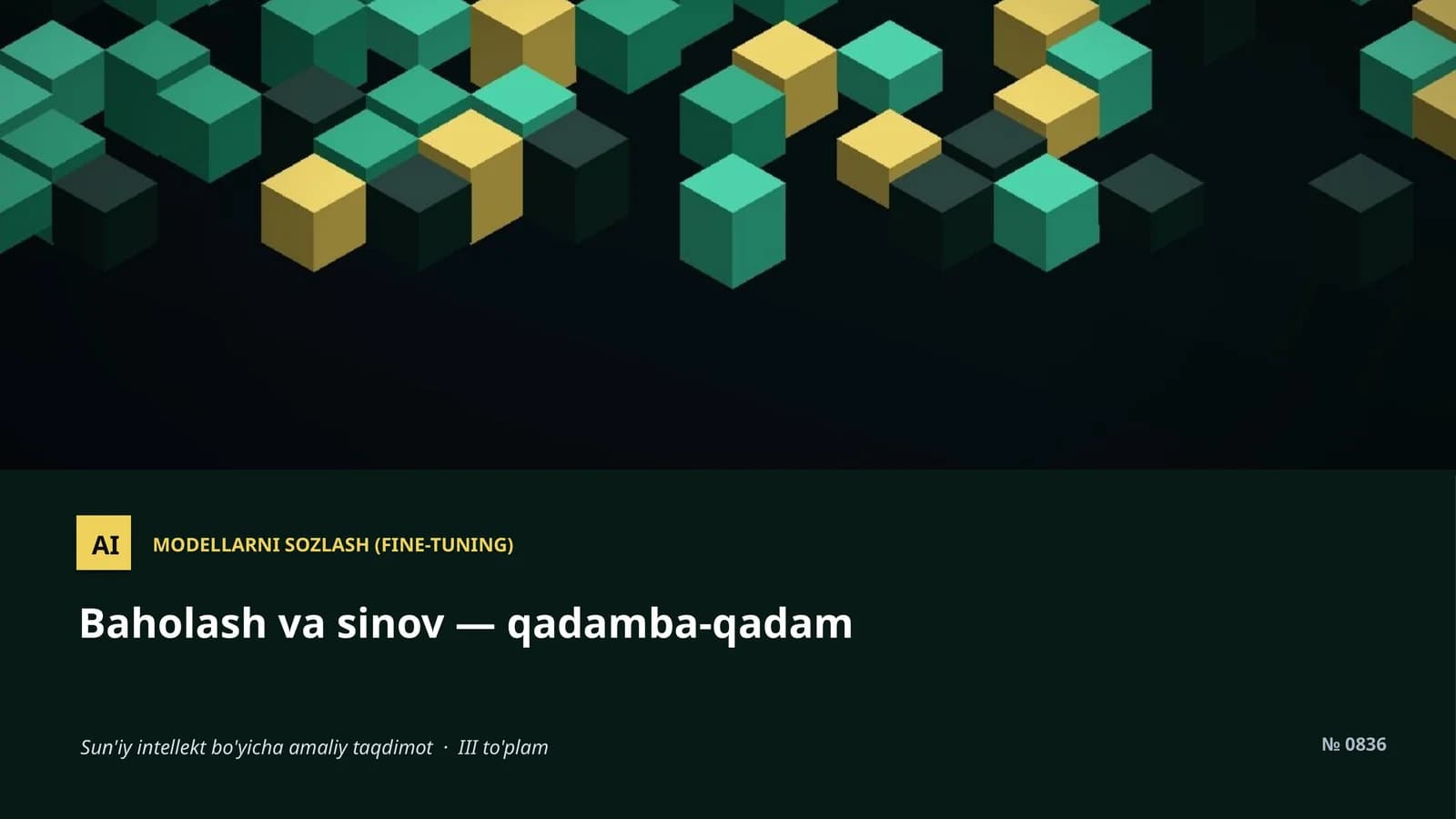 MODELLARNI SOZLASH (FINE-TUNING)