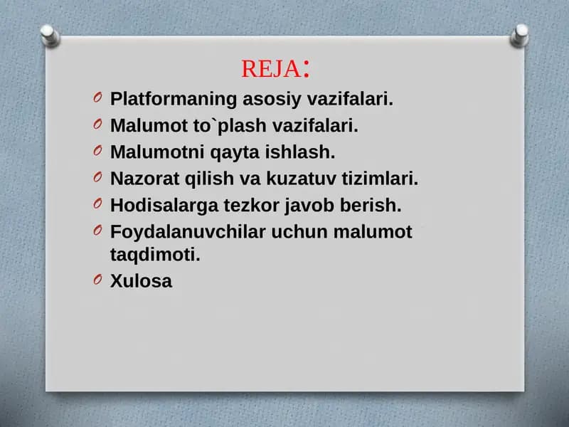 Platformaning asosiy vazifalari