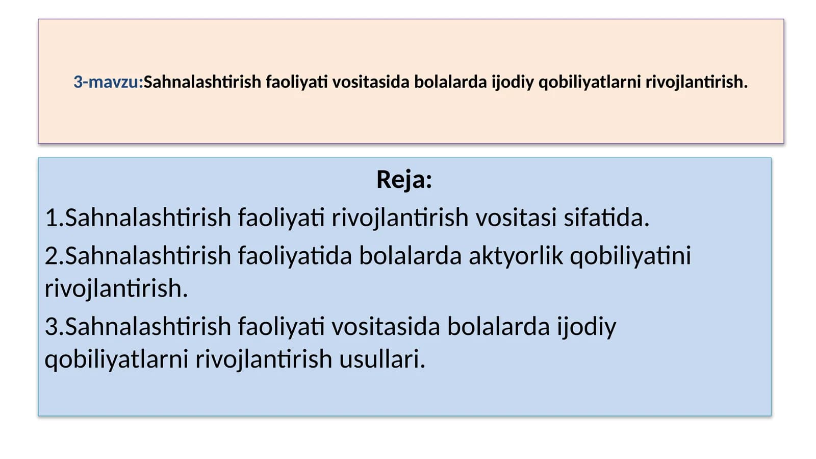 Sahnalashtirish faoliyati vositasida bolalarda ijodiy qobiliyatlarni rivojlantirish