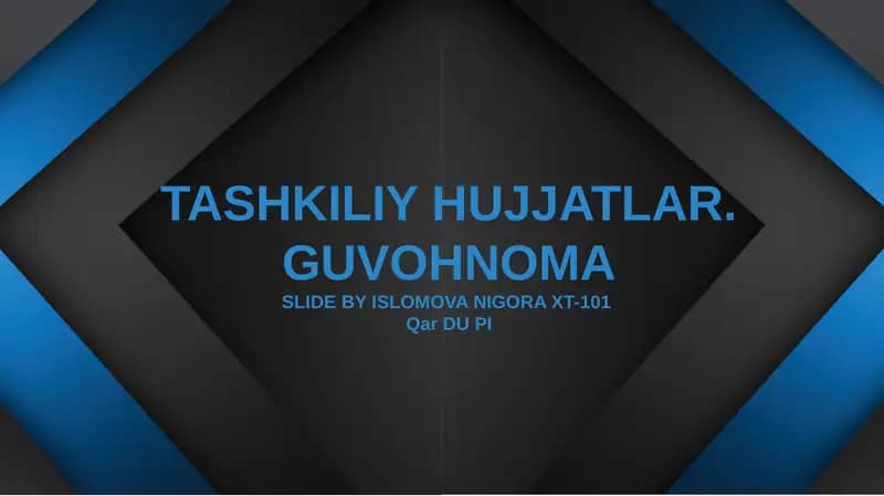 TASHKILIY HUJJATLAR. GUVOHNOMA