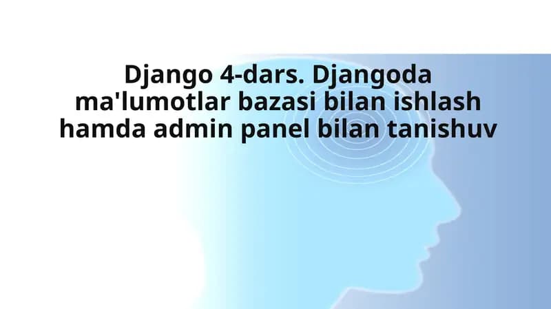 Django 4-dars