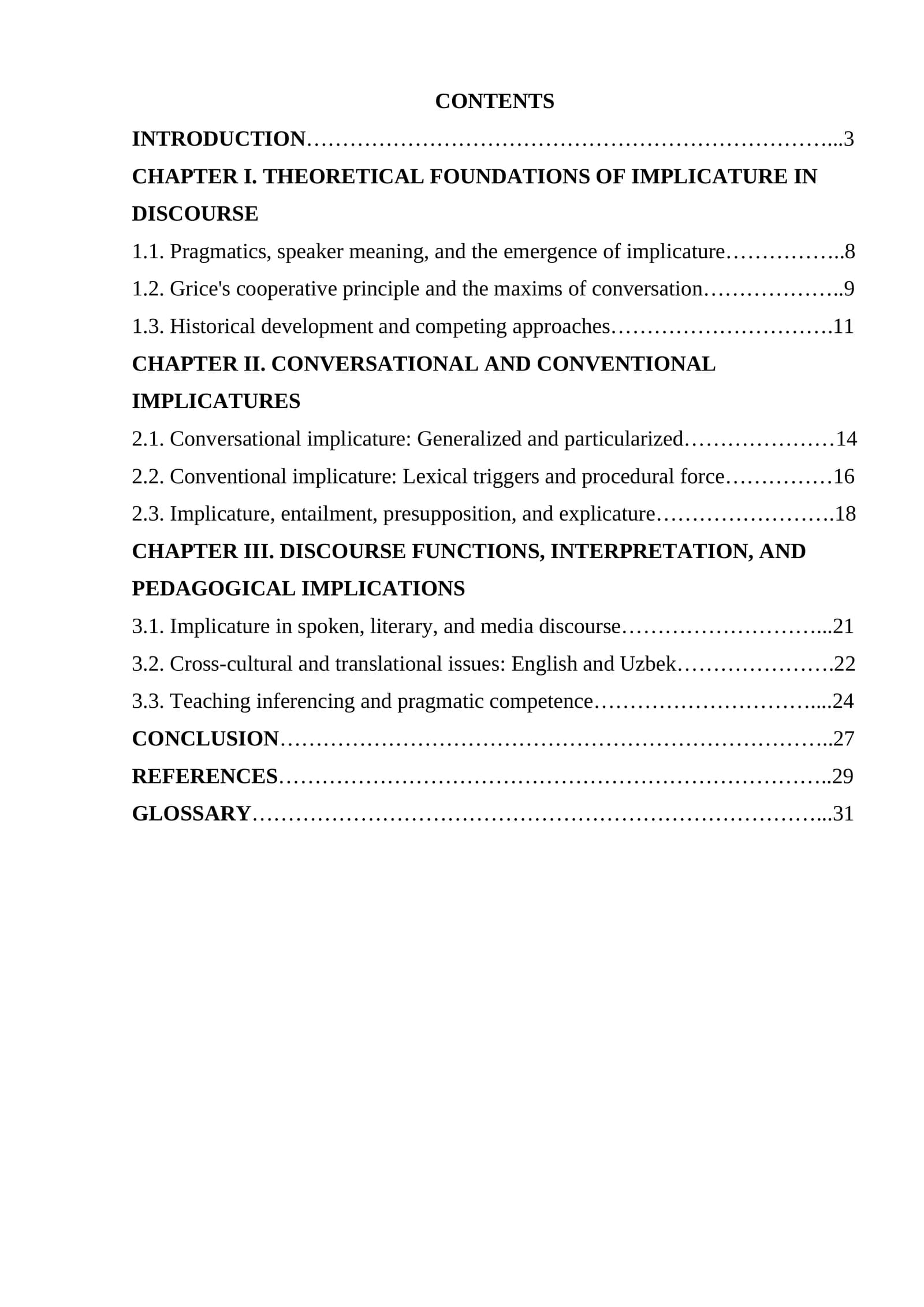 Implicatures of Discourse. Conversational and Conventional Implicatures