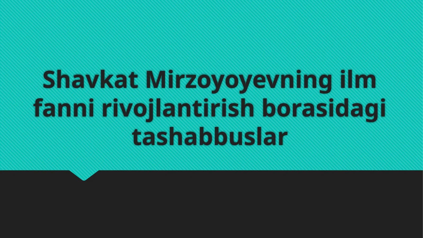 Shavkat Mirzoyoyevning ilm fanni rivojlantirish borasidagi tashabbuslar