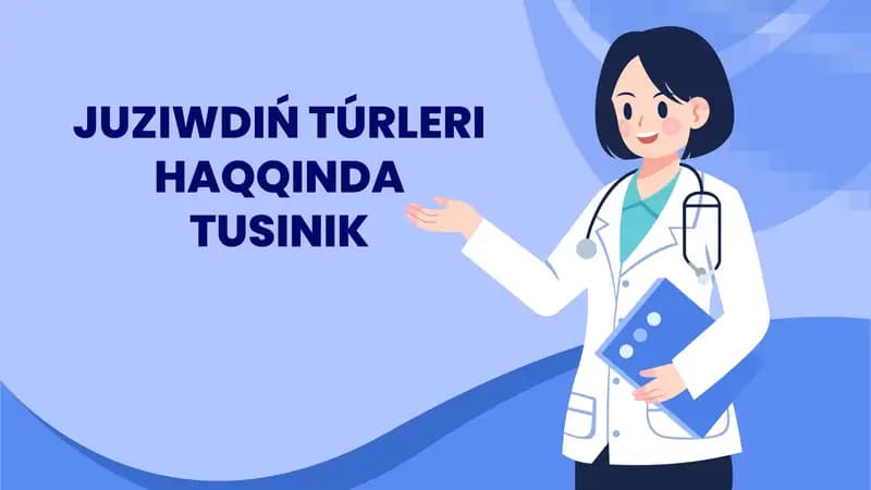JÚZIW TÚRLERI HAQQINDA TUSINIK JOBASI