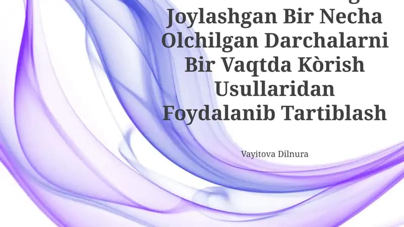 Masalalar Paneliga Joylashgan Bir Necha Olchilgan Darchalarni Bir Vaqtda Kòrish Usullaridan Foydalanib Tartiblash