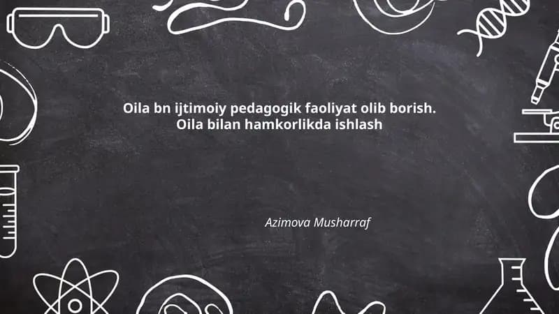Oila bn ijtimoiy pedagogik faoliyat olib borish
