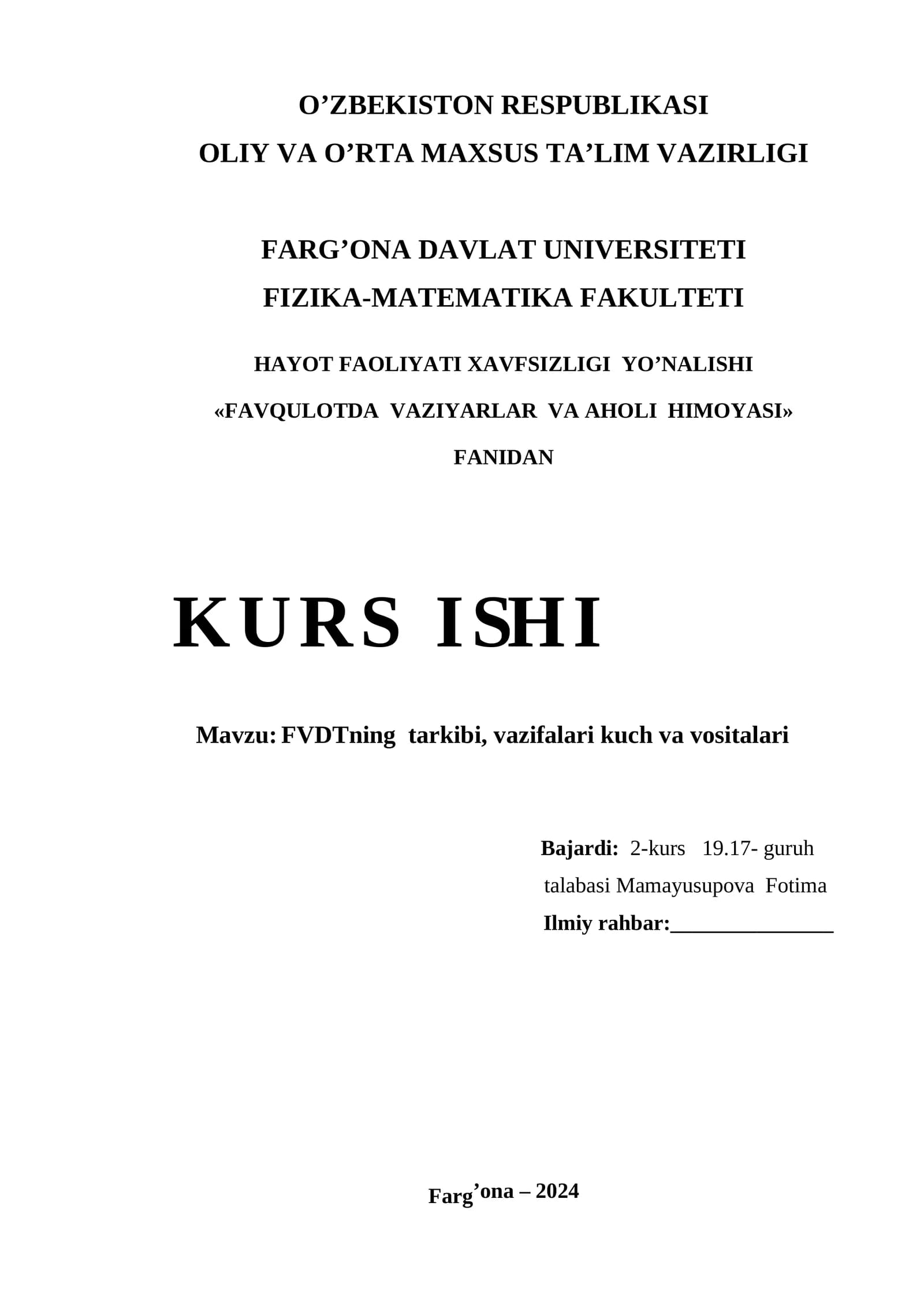 FVDTning tarkibi, vazifalari kuch va vositalari