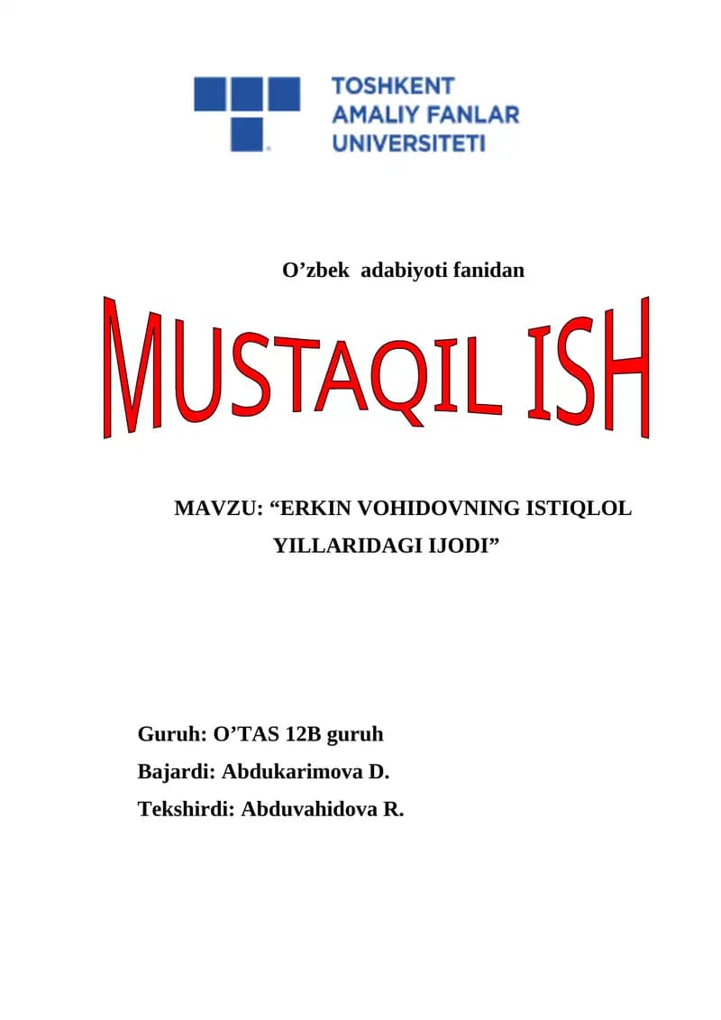 ERKIN VOHID IJODI