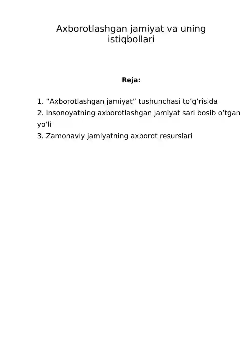 Axborotlashgan jamiyat va uning istiqbollari