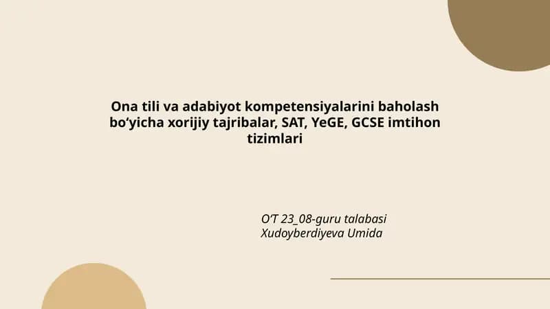 SAT, YeGE va GCSE imtihonlarida ona tili bo‘yicha baholash modellari taqqoslash