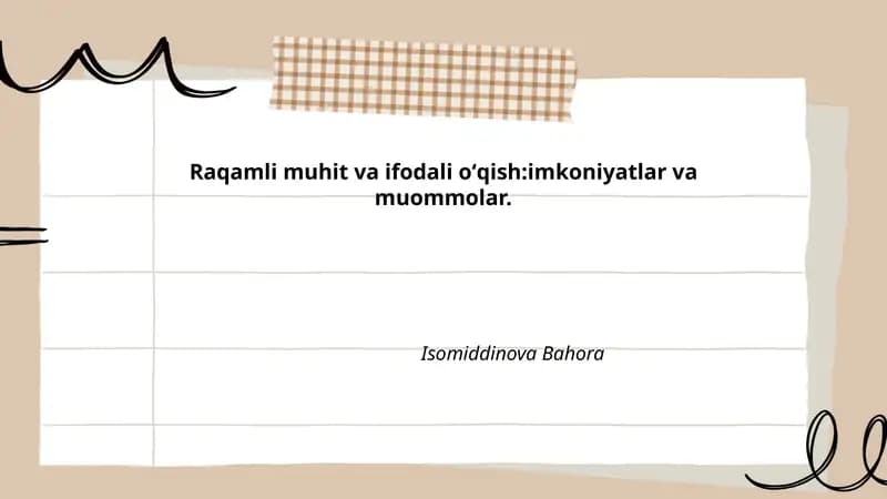 Raqamli muhit va ifodali oʻqish:imkoniyatlar va muommolar