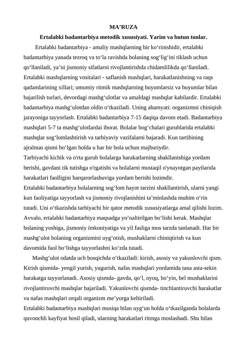 Ertalabki badantarbiya metodik xususiyati. Yarim va butun tonlar.