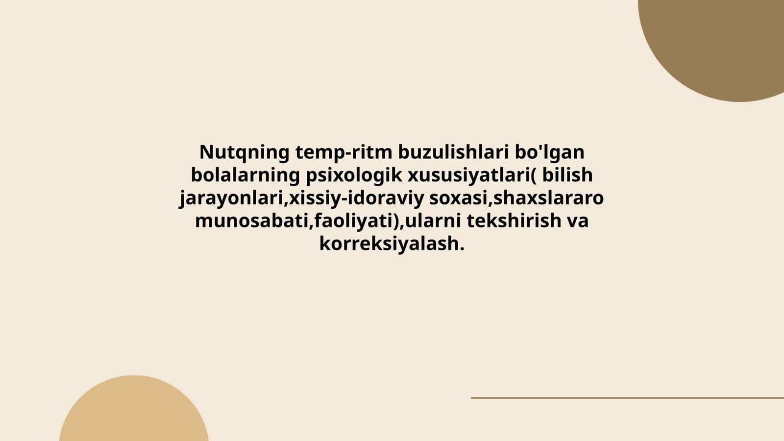 Nutqning temp-ritm buzulishlari bo'lgan bolalarning psixologik xususiyatlari