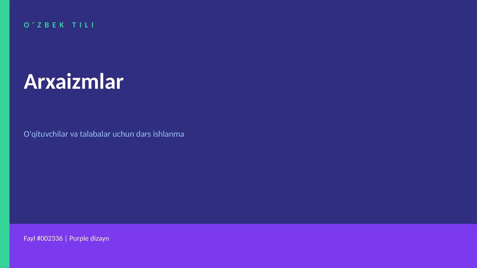 O'zbek Tili Arxaizmlar
