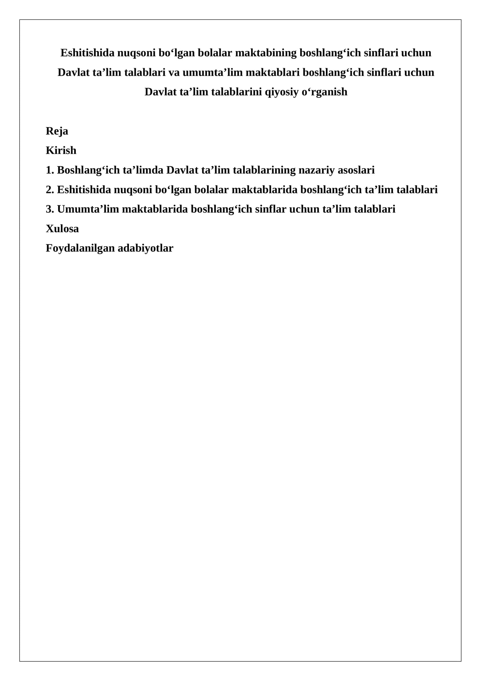 Eshitishida nuqsoni bo‘lgan bolalar maktabining boshlang‘ich sinflari uchun Davlat ta’lim talablari va umumta’lim maktablari boshlang‘ich sinflari uchun Davlat ta’lim talablarini qiyosiy o‘rganish