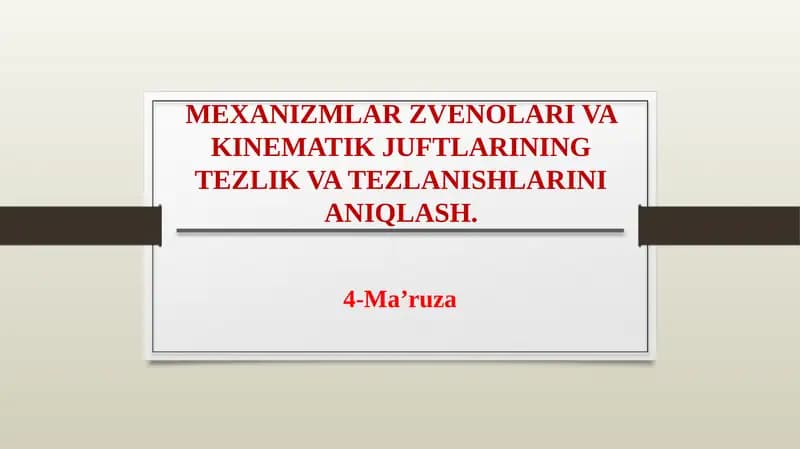 Oddiy sterjenli mexanizmlar kinematikasini o’qitish