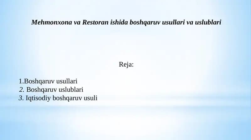 Mehmonxonava Restoranishida boshqaruv usullari vauslublari