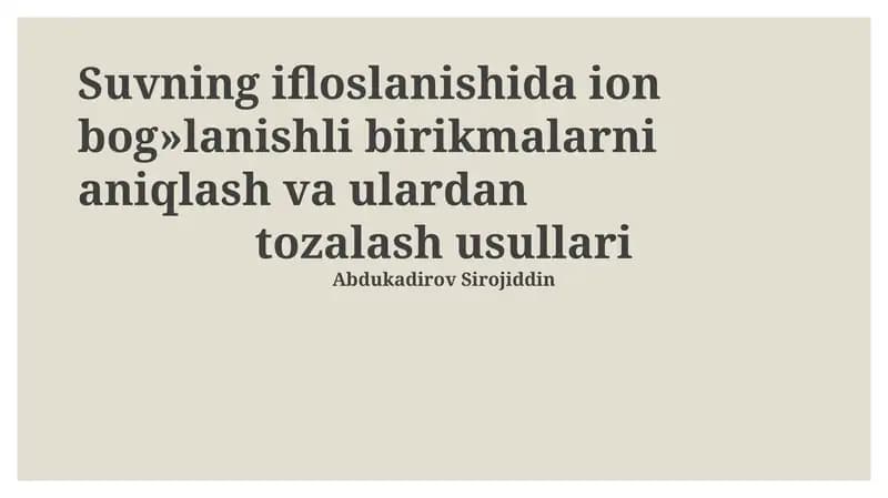 Ion birikmalarni aniqlash va tozalash