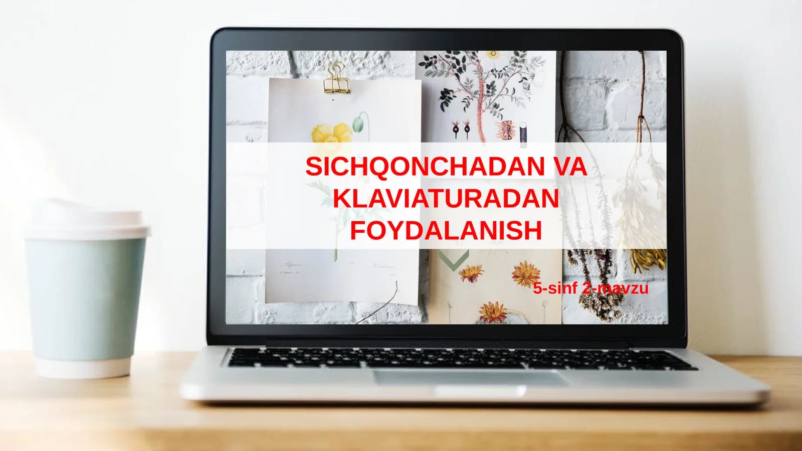 SICHQONCHADAN VA KLAVIATURADAN FOYDALANISH