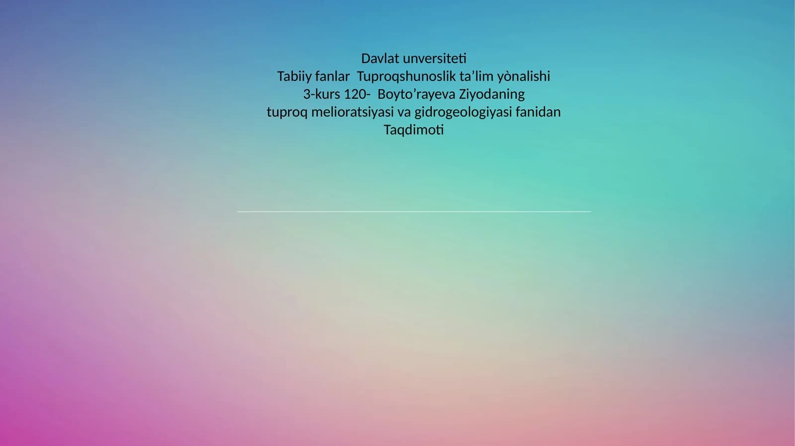 Tuproqshunoslik taʼlim yònalishi