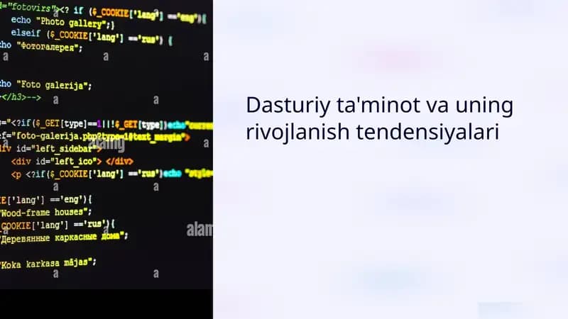 Dasturiy ta'minot va uning rivojlanish tendensiyalari