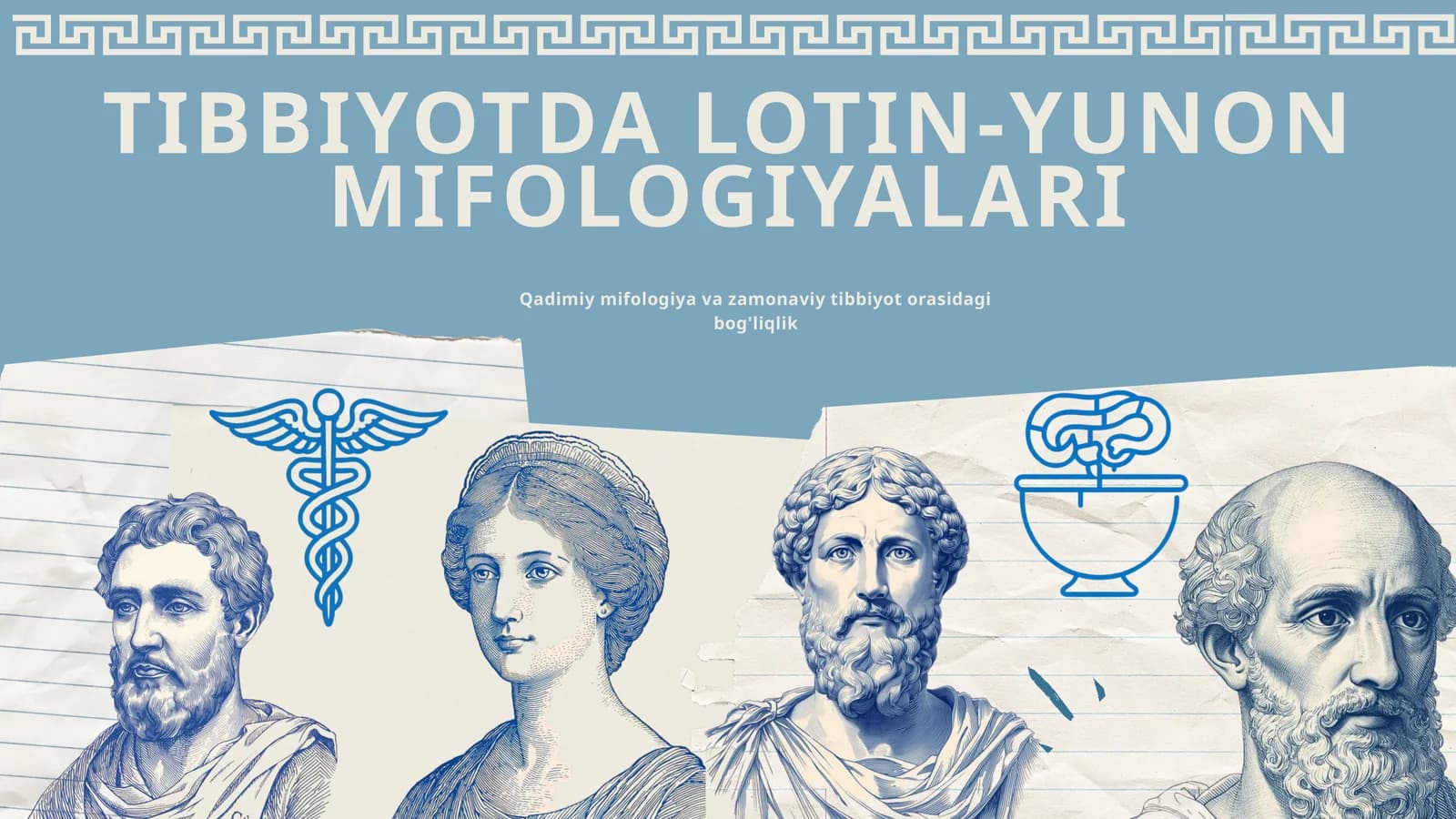 TIBBIYOTDA LOTIN-YUNON MIFOLOGIYALARI