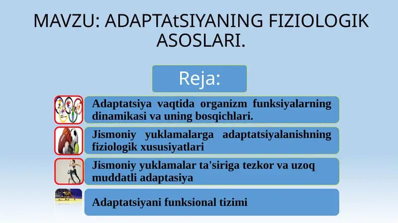 ADAPTAtSIYANING FIZIOLOGIK ASOSLARI